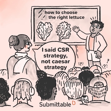 Cartoon of a lecturer pointing to a slide titled "how to choose the right lettuce" with images of lettuce. A person in the audience says, "I said CSR strategy, not Caesar strategy." The scene includes an audience, and the image is branded with "Submittable" at the bottom